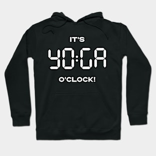 YOGA a clock! Hoodie